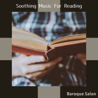 Soothing Music for Reading