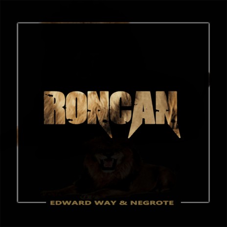 roncan ft. negrote