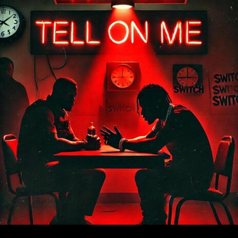 Tell On Me | Boomplay Music