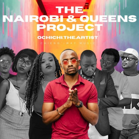 Nairobi &amp;amp;amp;amp; Queens (feat. JxAxC)
