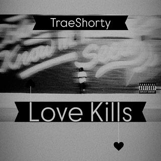 Love Kills