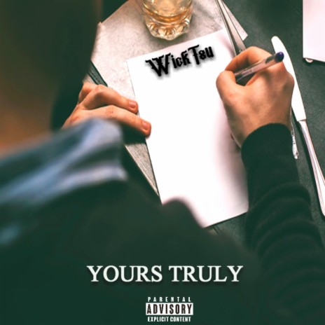 Yours Truly | Boomplay Music