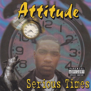 Attitude: Serious Times: CD Attitude: Serious Times: CD