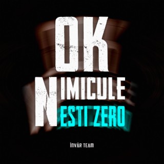 okNimiculeEstiZero