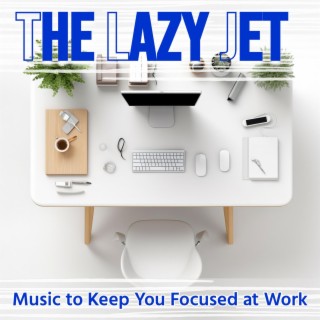 Music to Keep You Focused at Work