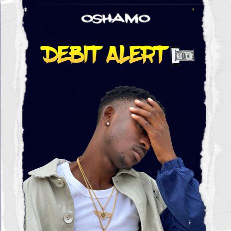 Debit Alert | Boomplay Music