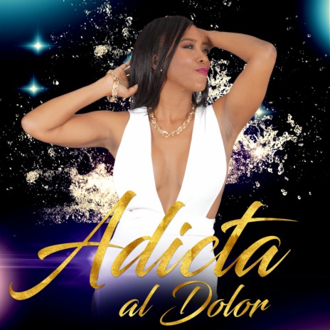 Adicta al Dolor (Salsa Version) | Boomplay Music