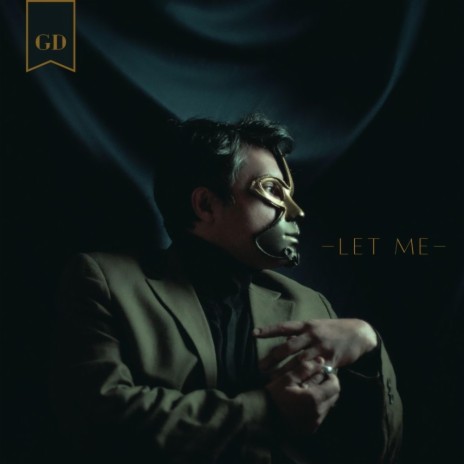 Let Me | Boomplay Music