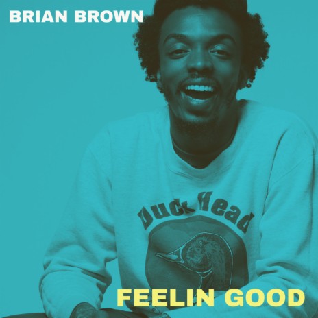 Feelin' Good | Boomplay Music