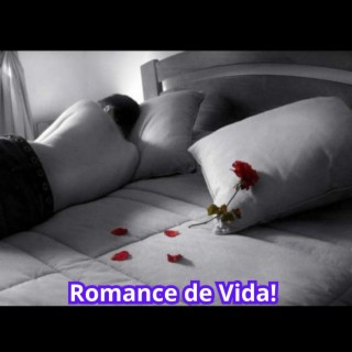 Romance De Vida.