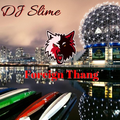 Foreign Thang | Boomplay Music
