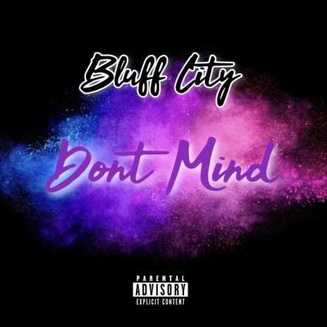 Don't Mind | Boomplay Music