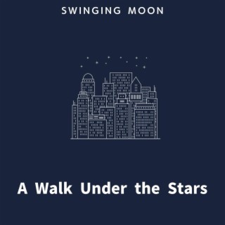 A Walk Under the Stars