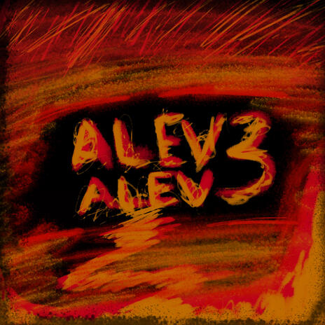 Alev Alev 3 | Boomplay Music