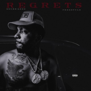 Regrets Freestyle