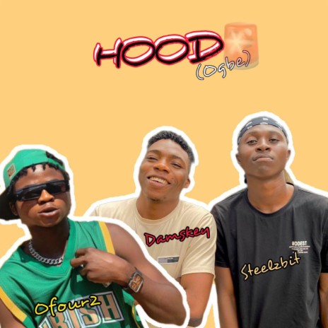Ogbe(hood) ft. Damskeybugatti & Ofour2 | Boomplay Music