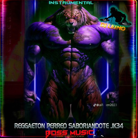 REGGAETON PERREO SABORIANDOTE JK34 | Boomplay Music