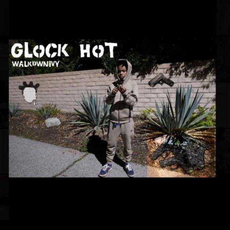 Glock Hot | Boomplay Music