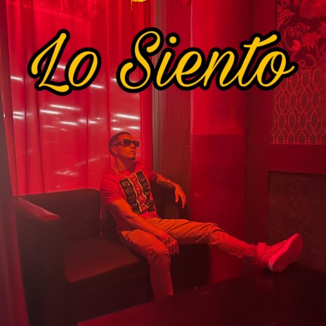 Lo Siento | Boomplay Music