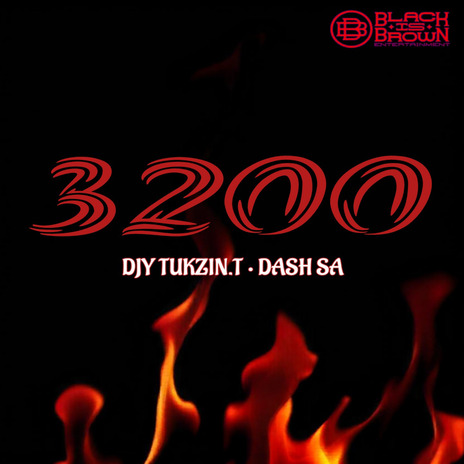 3200 ft. Dash SA | Boomplay Music