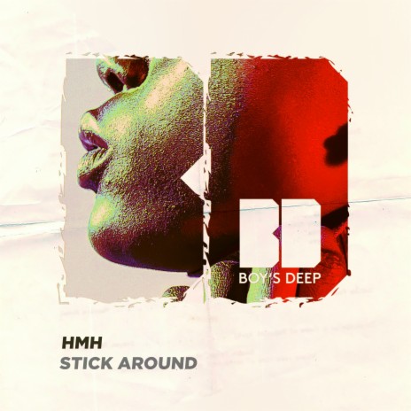 Stick Around | Boomplay Music