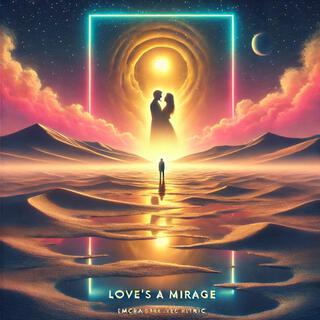 Love's a Mirage Remastered