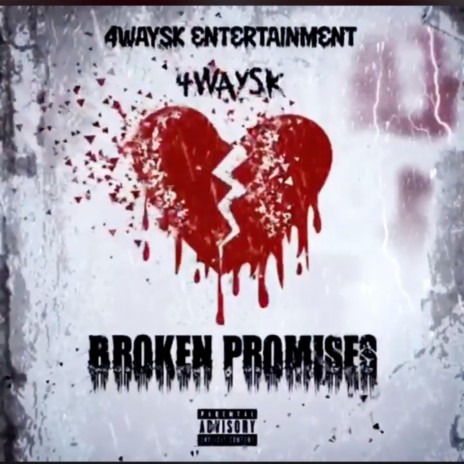 Broken Promises | Boomplay Music