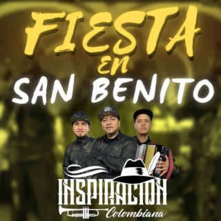 FIESTA EN SAN BENITO