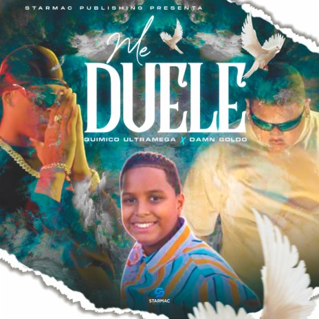 Me Duele ft. Damn Goldo | Boomplay Music