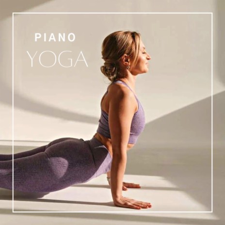 Música de piano para yoga ft. Soft Piano Lounge | Boomplay Music