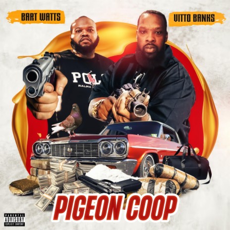 Pigeon Coop ft. B.A.R.T.Watts | Boomplay Music
