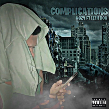 Complications ft. Izzii Don | Boomplay Music