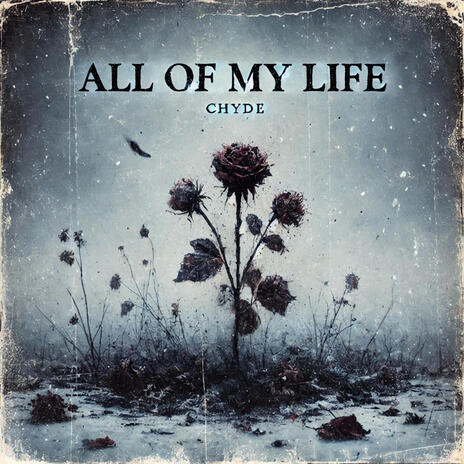 All Of My Life | Boomplay Music