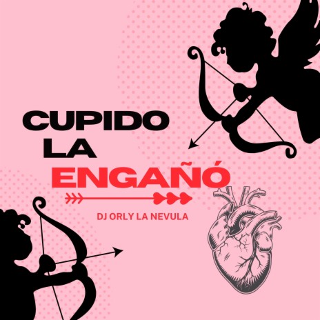 Cupido la engañó | Boomplay Music