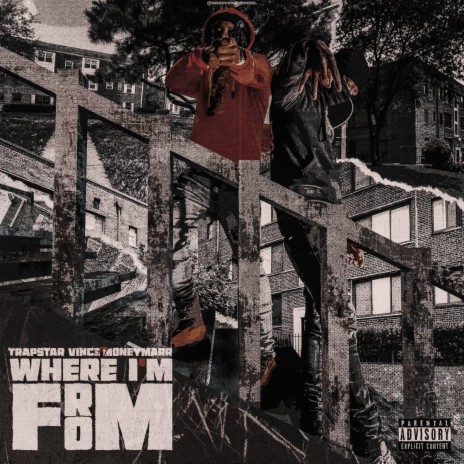 Where Im From ft. MoneyMarr | Boomplay Music