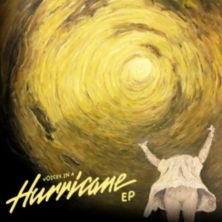 Voices In A Hurricane EP