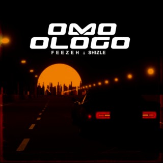 Omo Ologo (feat. Shizle)