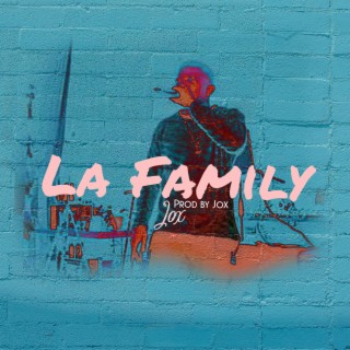 La Family