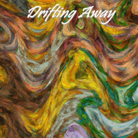 Drifting Away | Boomplay Music