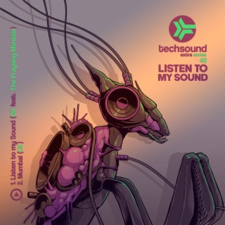 Techsound Extra 40: Listen to my Sound