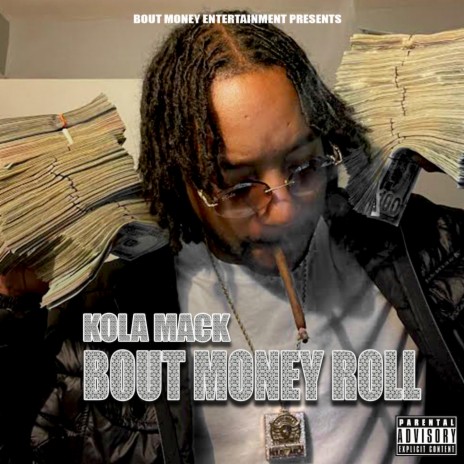Free B.G. (Bout Money Roll)