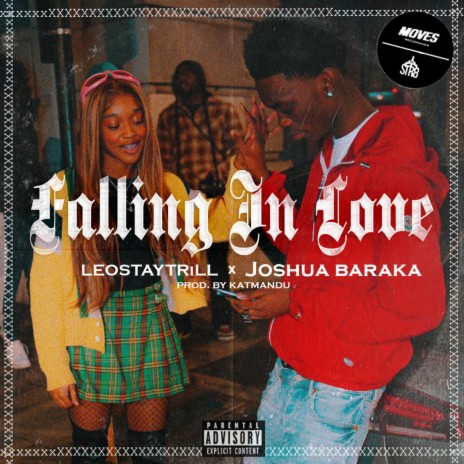 Falling in Love ft. LeoStayTrill & KatManDu | Boomplay Music