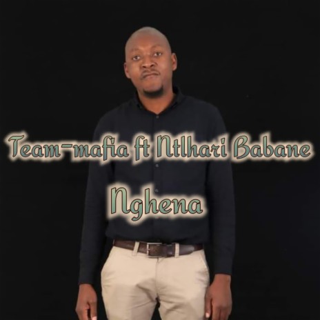 Nghena ft. Ntlhari Babane