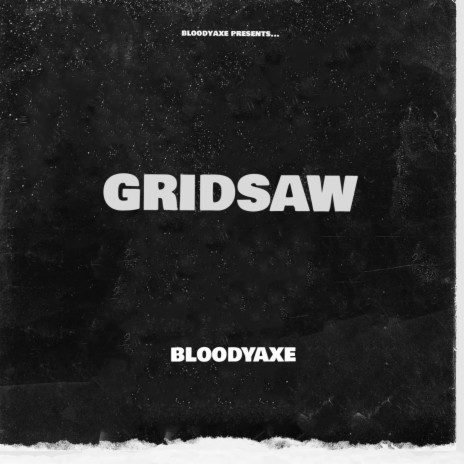 Gridsaw!