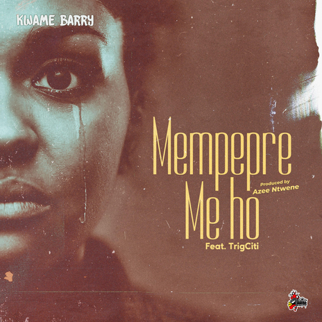 Mempepre Me Ho ft. Trigciti | Boomplay Music