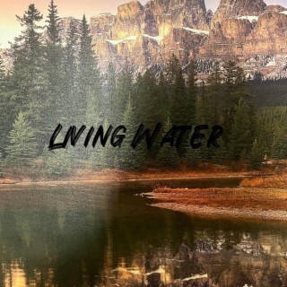 LIVING WATER