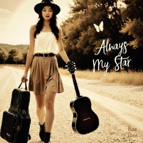 Always My Star | Boomplay Music