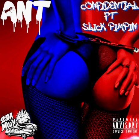 Confidential ft. Slick Pimpin | Boomplay Music
