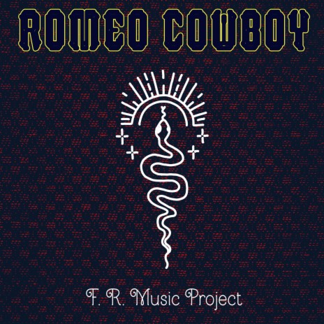 Romeo Cowboy | Boomplay Music