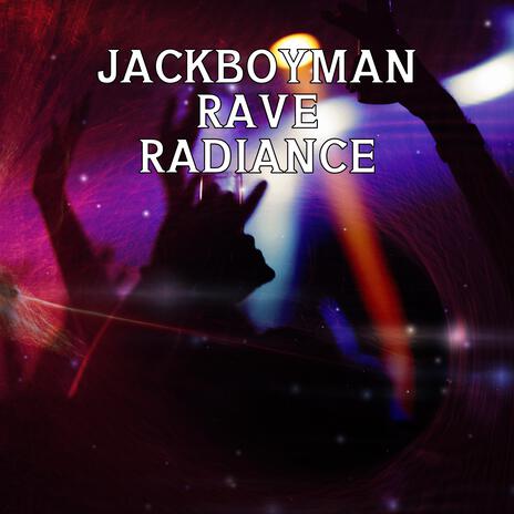 Rave Radiance | Boomplay Music